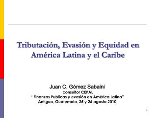 Tributación, Evasión y Equidad en América Latina y el Caribe