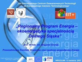 „Regionalny Program Energia – ekoenergetyka specjalnością Dolnego Śląska”