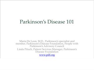 Parkinson’s Disease 101