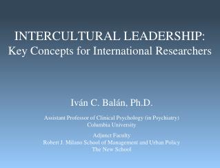 INTERCULTURAL LEADERSHIP: Key Concepts for International Researchers