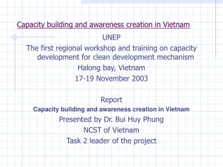 Capacity building and awareness creation in Vietnam