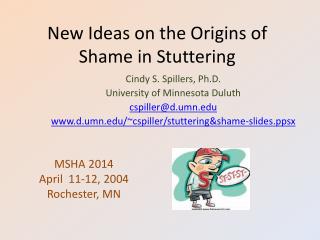 New Ideas on the Origins of Shame in Stuttering