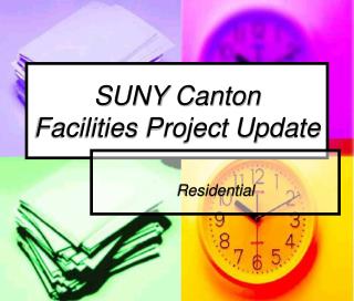SUNY Canton Facilities Project Update