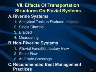 VII. Effects Of Transportation Structures On Fluvial Systems