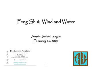 Feng Shui: Wind and Water