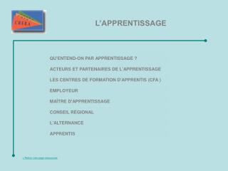 QU'ENTEND-ON PAR APPRENTISSAGE ?