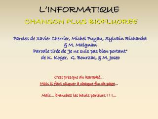 L’INFORMATIQUE