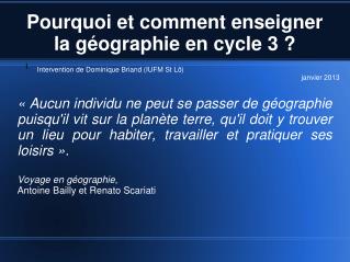 Pourquoi et comment enseigner la géographie en cycle 3 ?