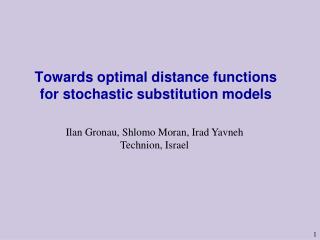 Towards optimal distance functions for stochastic substitution models