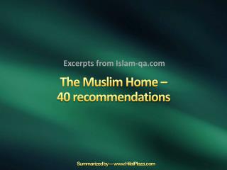 The Muslim Home – 40 recommendations