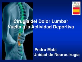 Cirugía del Dolor Lumbar Vuelta a la Actividad Deportiva