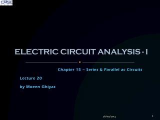 ELECTRIC CIRCUIT ANALYSIS - I