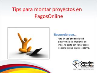 Tips para montar proyectos en PagosOnline