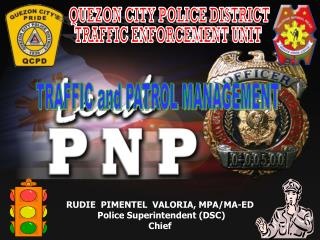 TRAFFIC and PATROL MANAGEMENT