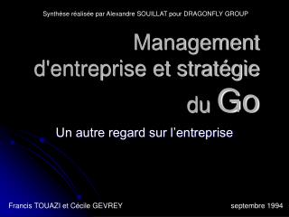 Management d'entreprise et stratégie du Go
