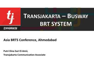 Transjakarta – Busway BRT SYSTEM