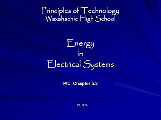 Principles of Technology Waxahachie High School