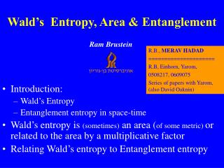 Wald’s Entropy, Area &amp; Entanglement