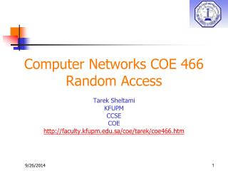 Computer Networks COE 466 Random Access