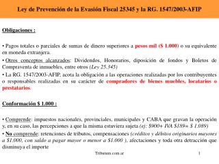 Ley de Prevención de la Evasión Fiscal 25345 y la RG. 1547/2003-AFIP