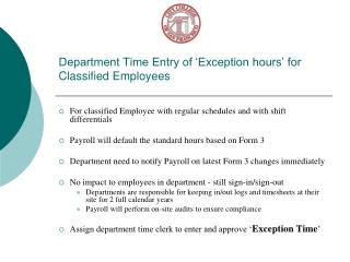 Department Time Entry of ‘Exception hours’ for Classified Employees