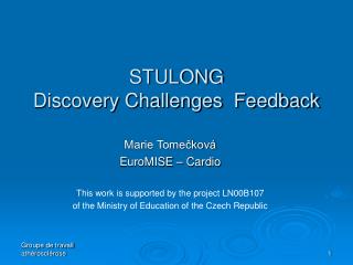 STULONG Discovery Challenges Feedback