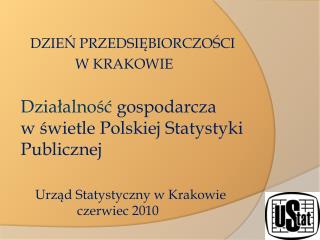 DZIEŃ PRZEDSIĘBIORCZOŚCI W KRAKOWIE