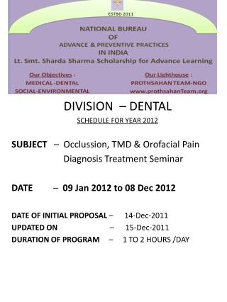 DIVISION – DENTAL SCHEDULE FOR YEAR 2012