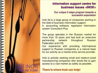 Information support centre for business issues «INOK»