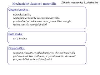 Základy mechaniky, 8. přednáška