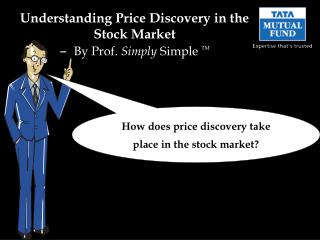 Understanding Price Discovery in the Stock Market – By Prof. Simply Simple TM