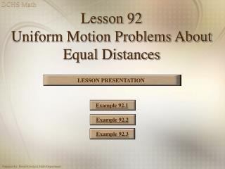 Lesson 92 Uniform Motion Problems About Equal Distances