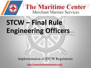 STCW – Final Rule Engineering Officers