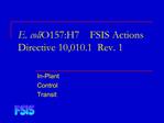 E. coli O157:H7 FSIS Actions Directive 10,010.1 Rev. 1