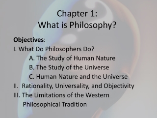 Chapter 1: What is Philosophy?