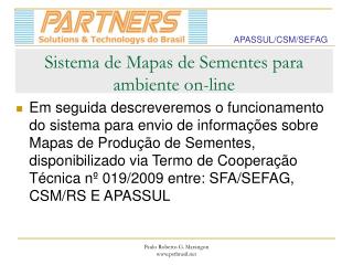 Sistema de Mapas de Sementes para ambiente on-line