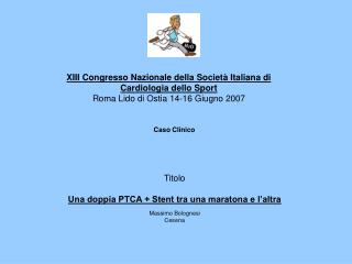 XIII Congresso Nazionale della Società Italiana di Cardiologia dello Sport