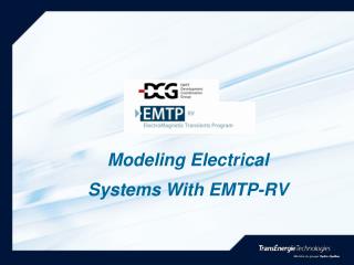 Modeling Electrical Systems With EMTP-RV