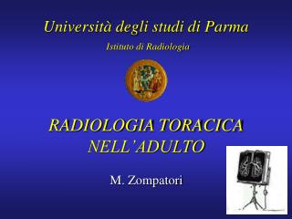 RADIOLOGIA TORACICA NELL’ADULTO