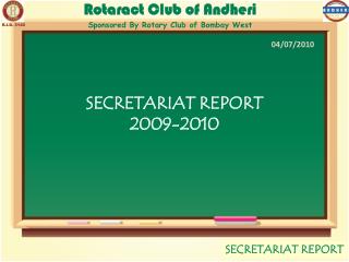 SECRETARIAT REPORT 2009-2010