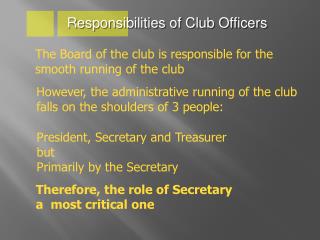 Responsibilities of Club Officers