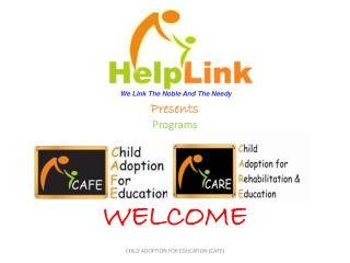 Presents Programs WELCOME