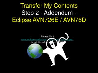 Please Visit eclipse.naviextras/shop/portal/support for additional support and FAQ