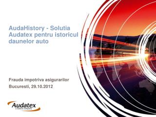 AudaHistory - Solutia Audatex pentru istoricul daunelor auto