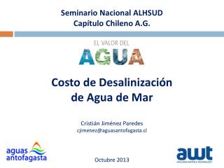 Seminario Nacional ALHSUD Capítulo Chileno A.G. Costo de Desalinización de Agua de Mar