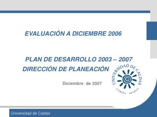 PLAN DE DESARROLLO 2003 – 2007