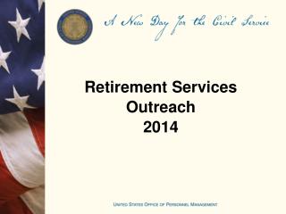 Retirement Services Outreach 2014