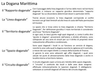 La Dogana Marittima