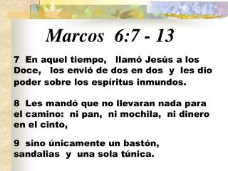 Marcos 6:7 - 13