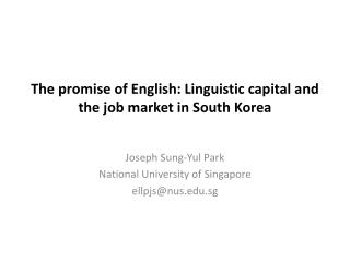 The promise of English: Linguistic capital and the job market in South Korea